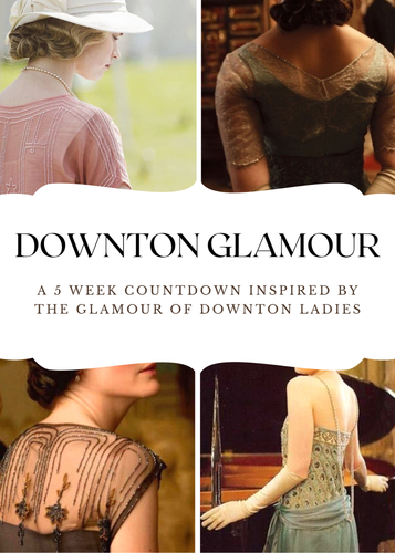 Downton Glamour 5 Week Countdown { Ships Mid November }